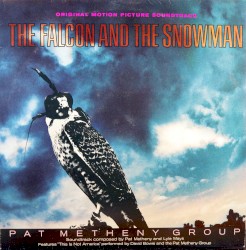 The Falcon And The Snowman (Original Motion Picture Soundtrack)