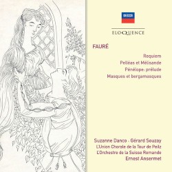 Pelléas et Mélisande / Masques et Bergamasques / Requiem