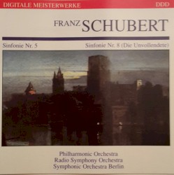 Sinfonie Nr. 5 / Sinfonie Nr. 8 (Die Unvollendete)