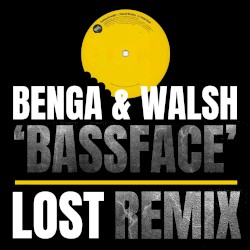 Bassface (LOST Remix)