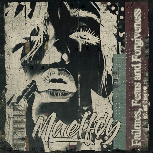 Failures, Fears and Forgiveness (Deluxe Edition)