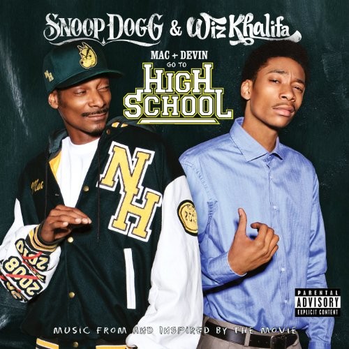 Mac & Devin Go to High School: Music From and Inspired by the Movie