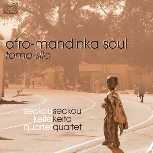 Tama​-​Silo: Afro-Mandinka Soul