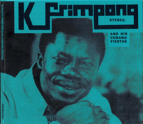 K. Frimpong & His Cubano Fiestas