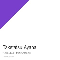 HATSUKOI - From CrosSing