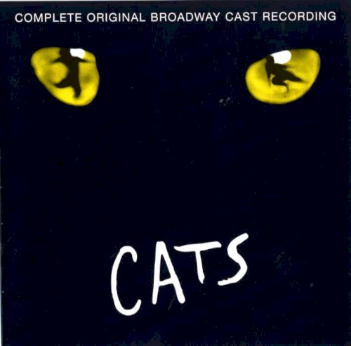 Cats (Complete Original Broadway Cast Recording)