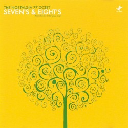 Seven's & Eight's: Recorded Live at the Jazz Café