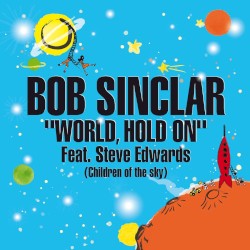 World, Hold On (Children of the Sky) (radio edit)