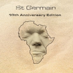 St Germain (10th anniversary edition)