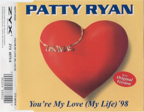 You’re My Love (My Life) '98