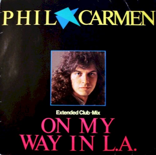 On My Way In L.A. (Extended Club•Mix)