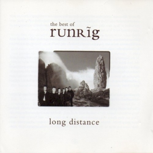 Long Distance: The Best of Runrig (bonus disc)