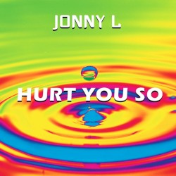 Hurt You So