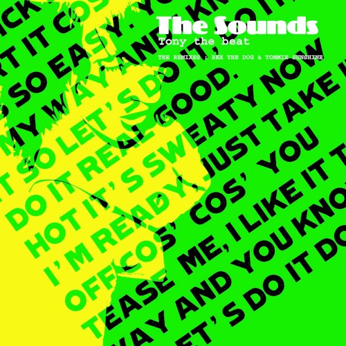 Tony the Beat (the remixes: Rex the Dog & Tommie Sunshine)