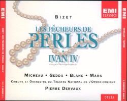 Les Pêcheurs de Perles / Ivan IV