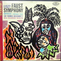 Faust Symphony / Orpheus (Symphonic Poem)