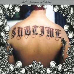 Sublime (10th anniversary edition)