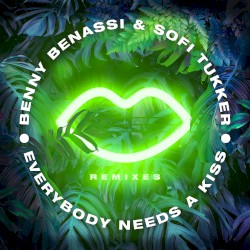 Everybody Needs a Kiss (Remixes)