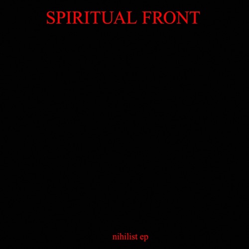 Nihilist EP / No Kisses on the Mouth
