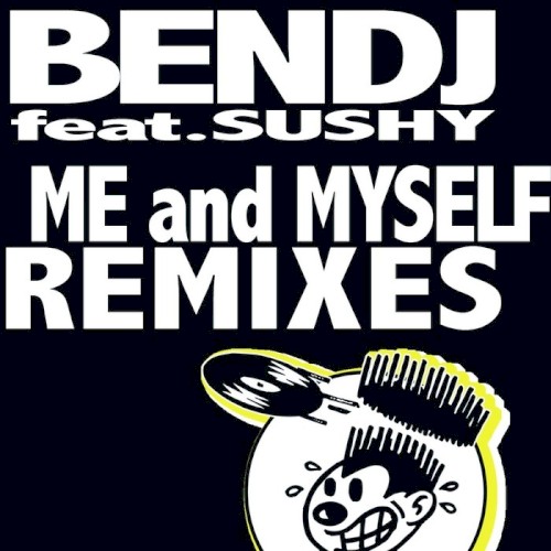 Me and Myself Remixes