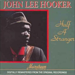 Half a Stranger, Vol 1