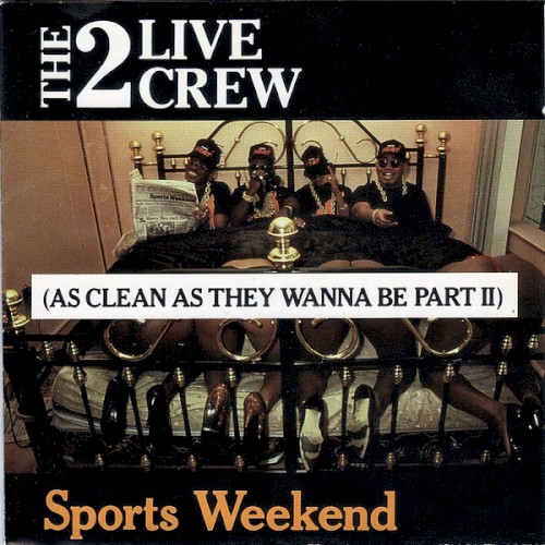 Sports Weekend: As Clean as They Wanna Be, Part II