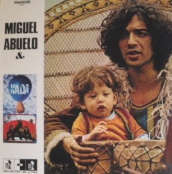 Miguel Abuelo et nada