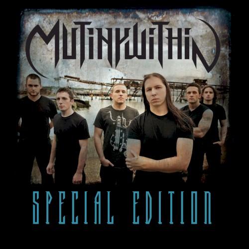 Mutiny Within (special edition)