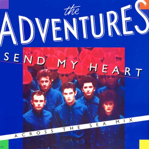 Send My Heart (Across the Sea mix)