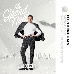 Santa Claus Is Back in Town - Le Grand Noël