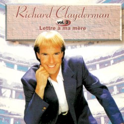 Vol. 3 - Lettre à Ma Mere