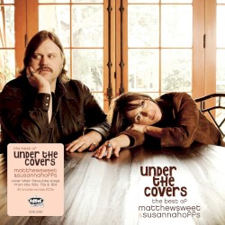 Under the Covers: The Best of Matthew Sweet & Susanna Hoffs