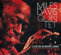 Live In Europe 1969 (The Bootleg Series Vol. 2)