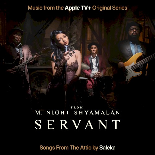 Servant: Songs From The Attic (Deluxe Edition) [Music From The Apple TV+ Original Series]