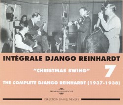 Intégrale, Vol. 7 : “Christmas Swing” 1937‐1938