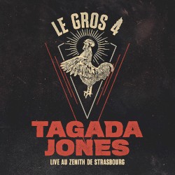 Le Gros 4 : Live au Zénith de Strasbourg (Live 2022)