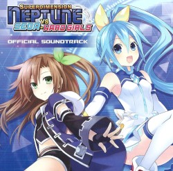 Superdimension Neptune VS Sega Hard Girls Official Soundtrack