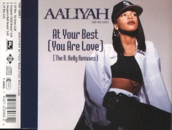 At Your Best (You Are Love) (The R. Kelly Remixes)