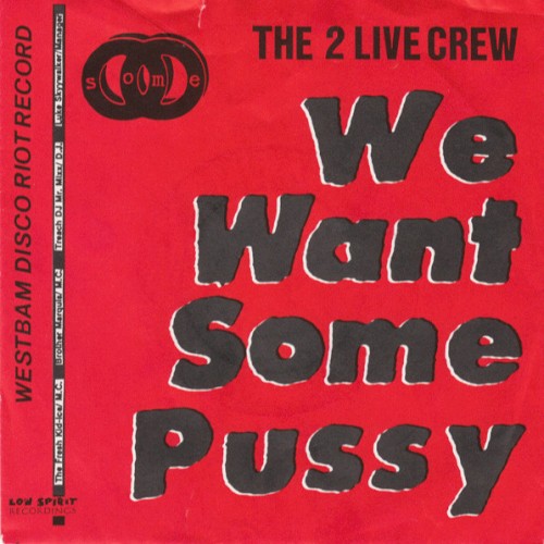 We Want Some Pussy (German Hard Mix)