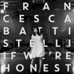 If We’re Honest (commentary)