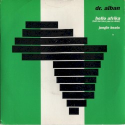 Hello Afrika (Tell Me How You’re Doin) / Jungle Beats