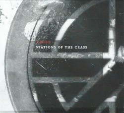 Stations of the Crass: The Crassical Collection