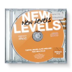 New Levels (Remixes, Pt. 2)