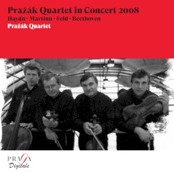 Pražák Quartet in Concert 2008