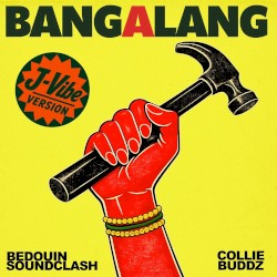 Bang-A-Lang (J-Vibe Version)