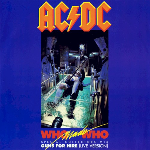 Who Made Who (special collectors mix)