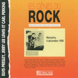 Les Génies du Rock - The Million Dollar Session