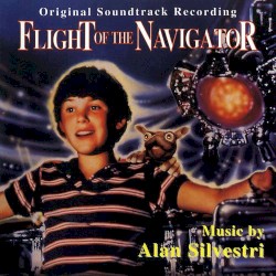 Flight of the Navigator: Original Motion Picture Score