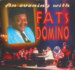 An Evening With Fats Domino