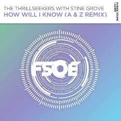 How Will I Know (A & Z Remix)